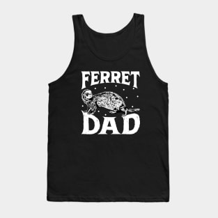 Ferret lover - Ferret Dad Tank Top